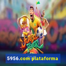 5956.com plataforma